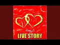 Download Lagu LIVE STORY