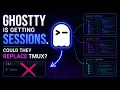 Ghostty Is Getting Sessions Could They Replace tmux