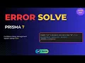 Prisma 7 Breaking Change Config Error Solve How to connect prisma with postgreSQL in prisma 7