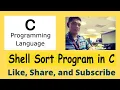 Shell Sort in C