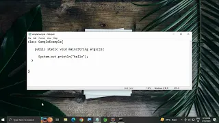 Running a java class using notepad how to run java program with command prompt