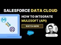 DATA CLOUD How to Connect MuleSoft with Data Cloud