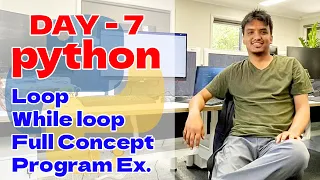 While loop Looping in Python Important Program examples Day7