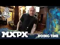 Download Lagu MxPx - Doing Time (Between This World and the Next)
