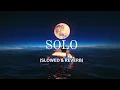 Download Lagu Clean Bandit - Solo | Slowed Reverb
