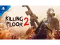 Video di Killing Floor 2 - Full Release Launch Trailer | PS4
