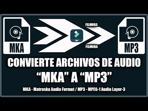 Download MP3 Convertir mka a mp3 - Filmora