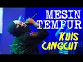 Download Lagu MESIN TEMPUR  - Kuis Cangcut // Live @ Lingkar Distorsi