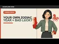 Why Does Your Chinese Zodiac Year Bring Bad Luck