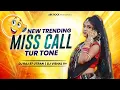 Lagu NEW TRENDING MISS CALL TUR TONE |  DJ RAJ R7 UTRAN × DJ VISHAL V+
