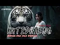 Download Lagu Kutidhieng - Rimung Aulia,  Legenda Harimau Sumatera