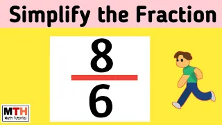 How to simplify the fraction Simplified