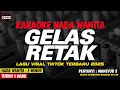 Download Lagu GELAS RETAK  - Karaoke New Version  ( MANSYUR S )