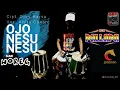 Download Lagu ojo nesu nesu - dory harsa - new pallapa variasi - versi koplo - jaranan (cover)