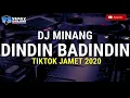 Lagu DJ JAMET-DINDIN BADINDIN TOP TRENDING 2020