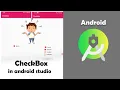 CheckBox in android studio How to Implement Custom CheckBox in Android CheckBox