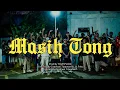 Download Lagu Masih Tong (Official Music Video)