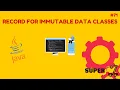 Java Programming Series Episode 71 Record for Immutable Data Classes