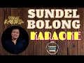Download Lagu SUNDELBOLONG - STANLEE RABIDIN || KARAOKE
