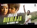 Download Lagu Jhalak Dikhla Ja | DJ Baddiee (Mix) | Aksar | Emraan Hashmi | Himesh Reshammiya