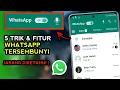 Download Lagu Kalian Wajib Tau!⚡5 Trik & Fitur Terbaru Whatsapp Tersembunyi Yang Jarang Diketahui