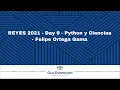REYES 2021 - Python y Ciencias