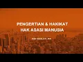 Download Lagu Pengertian dan Hakikat HAM