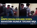 Download Lagu Viral Skripsi Diduga Dibuang Dosen, Para Mahasiswa di Nias Ngamuk Hingga Tendang Meja