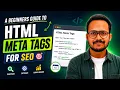 A Beginners Guide to HTML Meta Tags for SEO