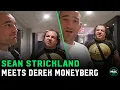 Download Lagu Sean Strickland meets Derek Moneyberg: \