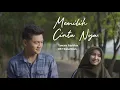 Memilih CintaNya - Tamara Sayidina (Official Music Video) | OST Sisterlillah #2