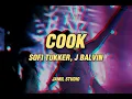 SOFI TUKKER, J BALVIN - COOK (LETRA/LYRICS) + TRADUCCIÓN