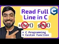Read a Full Line of Input in C Custom Function C Programming Tutorial