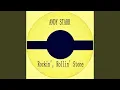 Lagu Rockin', Rollin' Stone