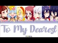 To My Dearest | FranChouChou | Full KAN / ROM / ENG Color Coded Lyrics