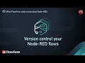 Why FlowFuse Reason FlowFuse adds version control to your Node-RED flows