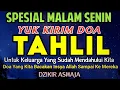 Download Lagu Spesial Malam Ini! Lantunkan Tahlil Untuk Keluarga Anda Dengan Panduan Tahlil Lengkap Ini!!