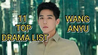11 TOP DRAMA LIST WANG ANYU 