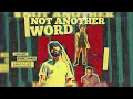 Download Lagu Protoje - Not Another Word {ft. Lila Iké \u0026 Agent Sasco} Lyrics (Lyric Video)