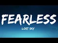 Lagu Lost Sky - Fearless (Lyrics) pt.II (feat. Chris Linton)