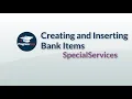 ProgressBook SpecialServices Creating and Inserting Banks