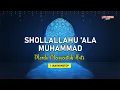 Download Lagu Sholawat 1 Jam Nonstop SHOLLALLAHU ALA MUHAMMAD Merdu Menyentuh Hati