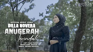 dilla novera anugerah terindah official music video 