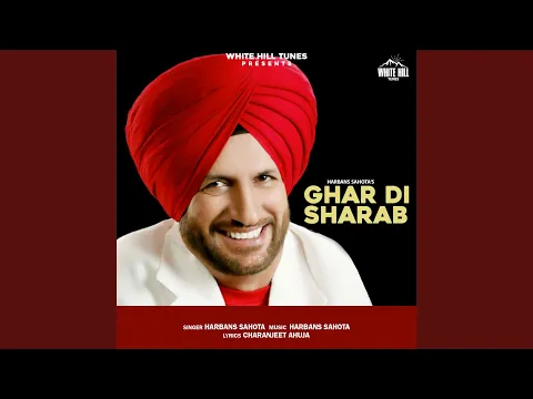 Download MP3 Ghar Di Sharab