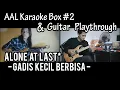 Download Lagu Alone At Last || Karaoke Box #2 - Gadis Kecil Berbisa (Live Version) || Guitar Playthrough