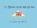 Lagu 51  ŋkekenyui aɖe gbɔna