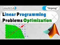 Solving the Linear Programming Problems by MATLAB