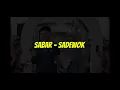 Download Lagu Sabar - Sadewok ( Lirik Official )