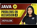 Recursion Questions - 4 GCD Euclids Algorithm Lecture 31 Java DSA Course