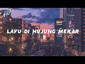 Layu Di Hujung Mekar | Afieq Shazwan [Lirik]